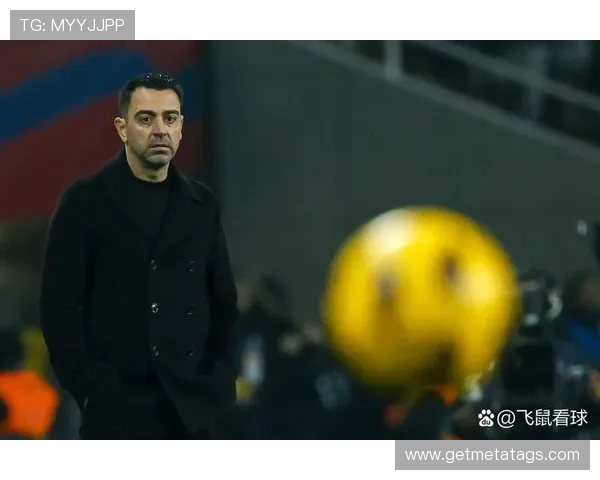 哈维回忆17年前转会机会巴萨始终是我的首选球队